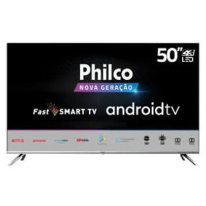 [CC Americanas] Smart TV Philco 4K 50" AndroidTV PTV50G71AGBLS Chromecast Integrado | R$1.992