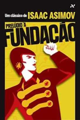 [eBook Kindle] Prelúdio à Fundação