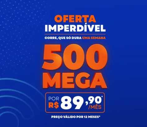 Internet Fibra 500 Mega por R$89,90 - Brisanet