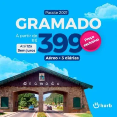 Pacote Gramado - 2021