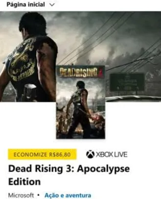 Dead Rising 3: Apocalypse Edition [Xbox One] | R$ 37