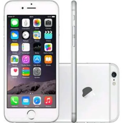 [Submarino] iPhone 6 128GB Prata iOS 8 4G Wi-Fi Câmera 8MP - Apple  por R$ 3007