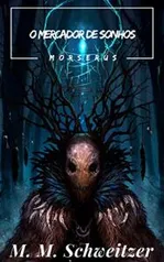 E-book - O Mercador de Sonhos (Morserus)