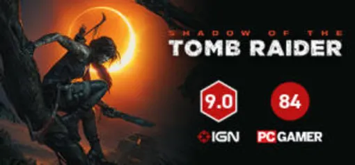 Shadow of the Tomb Raider (PC) - R$ 90 (50% OFF)