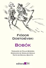 Bobók - Fiódor Dostoiévski | R$25