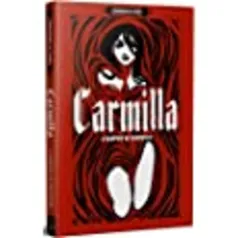 Carmilla - A vampira de Karnstein +: O Vampiro, de John William Polidori