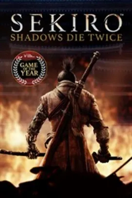 Sekiro™: Shadows Die Twice - Edição Jogo do Ano | Xbox