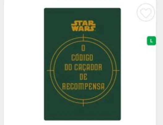 O Código do Caçador De Recompensa - Star Wars R$20