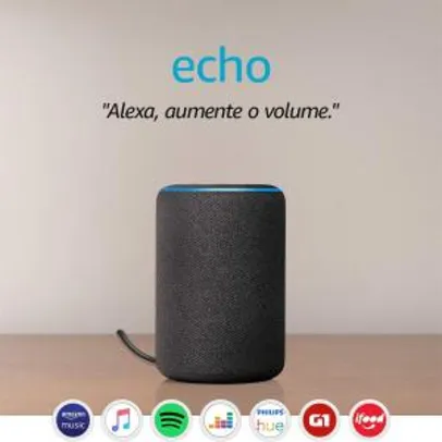 Echo (3ª geração) - Smart Speaker com Alexa | R$ 600