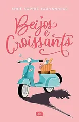 Livro: Beijos e croissants