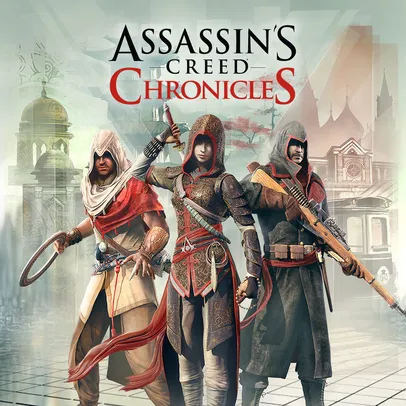 [Grátis] Assassin's Creed Chronicles Trilogy | Uplay