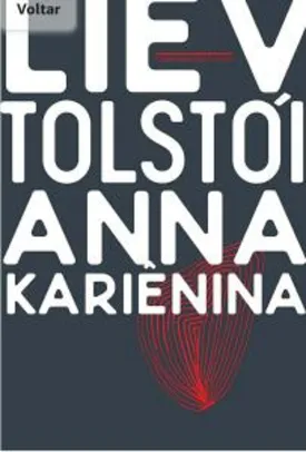 Saindo por R$ 12,9: Ebook - Anna Kariênina | R$13 | Pelando