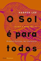 [ PRIME ] Livro O sol é para todos - Harper Lee