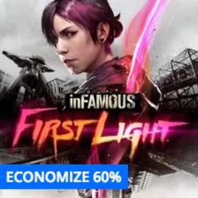 inFAMOUS First Light - PS4 - $12