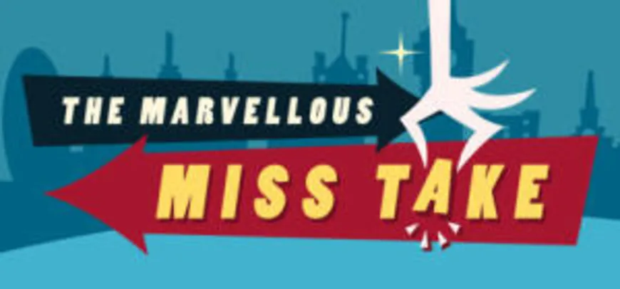 The Marvellous Miss Take (PC) | R$7(80% OFF)