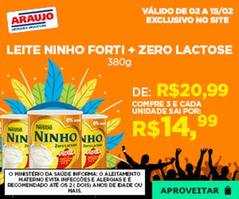 [Especial Carnaval] Kit 3 Ninho Forti+ Zero Lactose - R$14,28 CADA