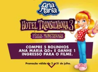 Compre 5 bolinhos Ana Maria QD+ e ganhe um ingresso.