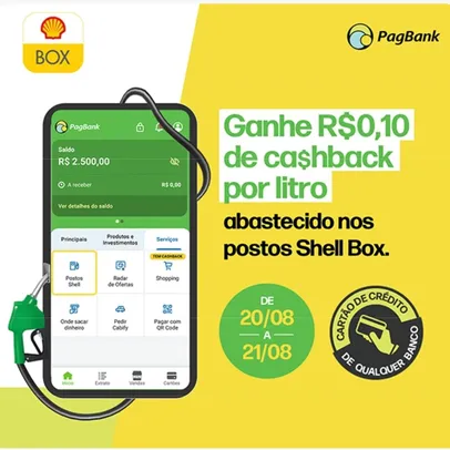 [PagBank + Shell Box] Ganhe R$0,10 de cashback por litro abastecido