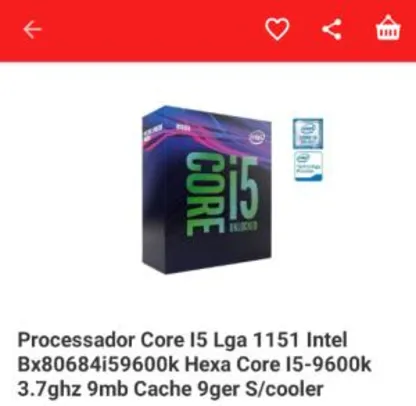 (R$1.089,57 AME + Cartão Americanas) Processador Core I5 Lga 1151 Intel Hexa Core I5-9600k