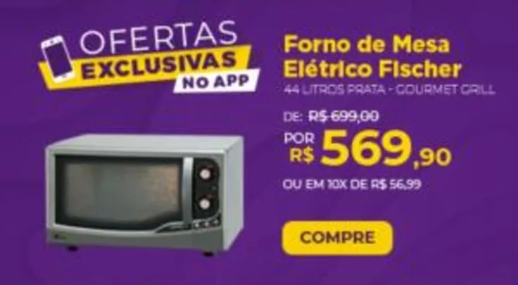 [App] FORNO ELÉTRICO FISCHER 44L. R$570