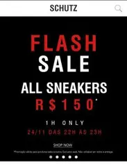 [Flash Sale] Todos os Sneakers por R$150 | Schutz
