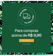 Frete grátis para compras acima de R$ 9,90