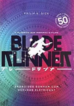 Andróides Sonham Com Ovelhas Elétricas (Blade Runner) - Edição especial de 50 anos Capa dura