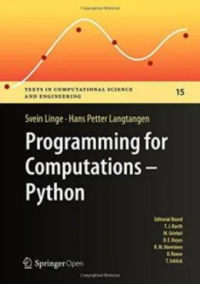 ebook Grátis - Programming for Computations - Python: A Gentle Introduction to Numerical Simulations with Python