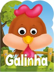 Livro Olha Quem Sou! Galinha