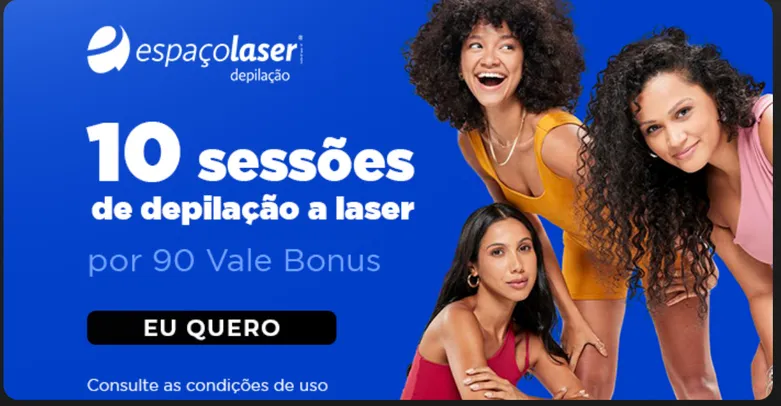 Vale Bonus - 10 Seções de depilação a Laser por 90 vale bonus