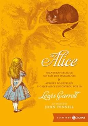 Alice: edição bolso de luxo (Clássicos Zahar)