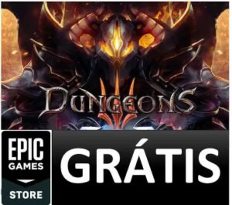 DUNGEONS 3 - Jogo Grátis da Semana na Epic Games