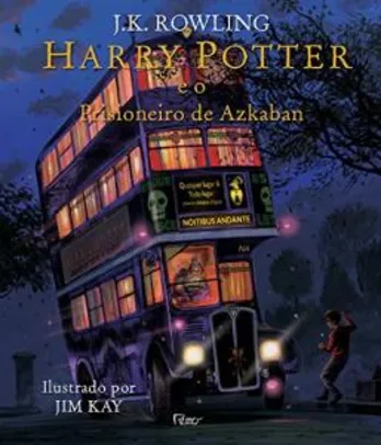 Saindo por R$ 64: Livro | Harry Potter e o Prisioneiro de Azkaban - Ilustrado - R$64 | Pelando