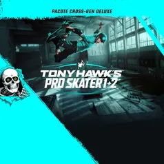 Tony Hawk's Pro Skater 1 + 2 Pacote Cross-Gen Deluxe - PS4 & PS5