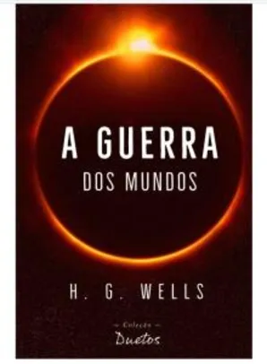 A Guerra dos Mundos - H.G. Wells - eBook