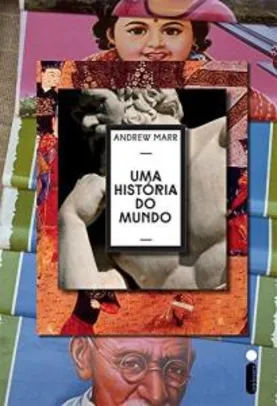 Uma História do Mundo (Português) Capa Comum - R$19
