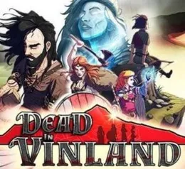 [Amazon/Twitch Prime] Dead in Vinland | Grátis