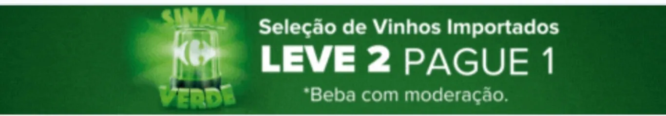 [Regional] Pague 1 leve 2 - Vinhos importados