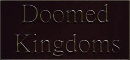 Doomed Kingdoms - Steam Key