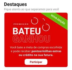 Promoção Bateu Ganhou Santander - Mais pontos no cartão de crédito