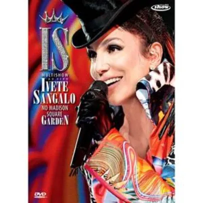 DVD Ivete Sangalo - Multishow - Ao Vivo no Madison Square Garden - R$2,99
