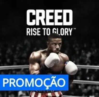 Creed: Rise to Glory™ PS VR