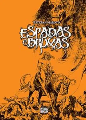 Saindo por R$ 76: Espadas e Bruxas - Volume Único Exclusivo Amazon (capa dura) | R$76 | Pelando