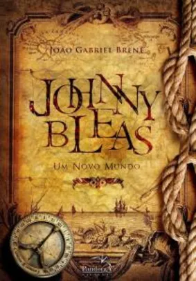 Ebook - Johnny Bleas: Um Novo Mundo