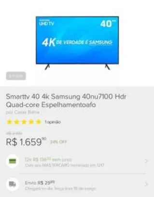 Smart TV LED 40" Samsung Ultra HD 4K 40NU7100 3 HDMI 2 USB HDR - R$ 1660