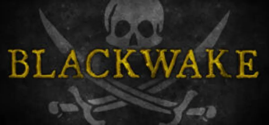 Blackwake (PC - STEAM) - R$3,69 (90% OFF)