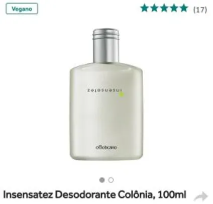 Insensatez Desodorante Colônia, 100ml - R$68