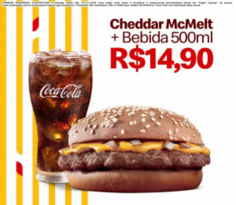 Cheddar McMelt + Bebida 500ml no McDonald's - R$14,90
