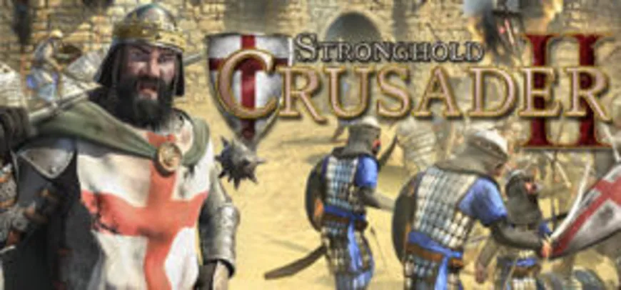 Stronghold Crusader II Special Edition | R$ 8,39