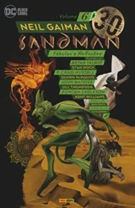 Sandman: Edição Especial De 30 Anos Vol. 6: Volume 6 | R$25